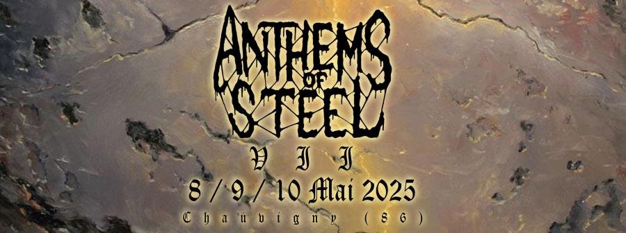 Annonce du festival Anthems Of Steel 7